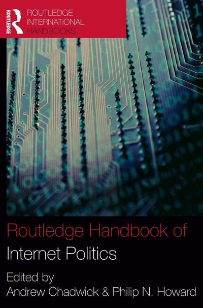 Routledge Handbook of Internet Politics