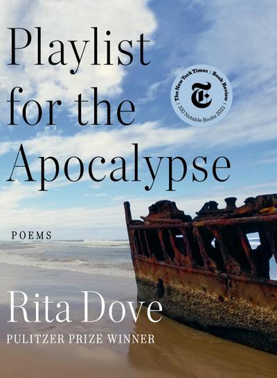 Playlist for the Apocalypse: Poems