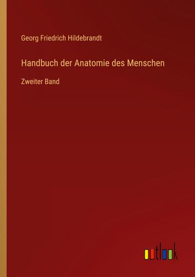 Handbuch der Anatomie des Menschen