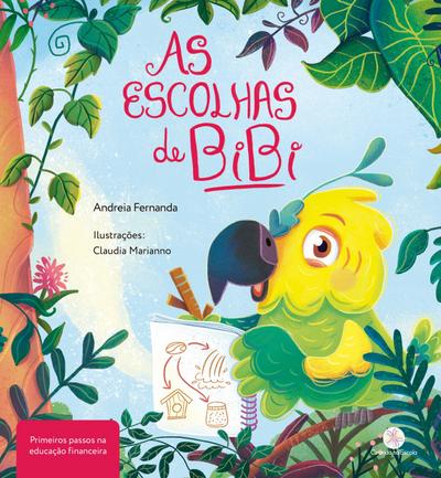 As escolhas de Bibi