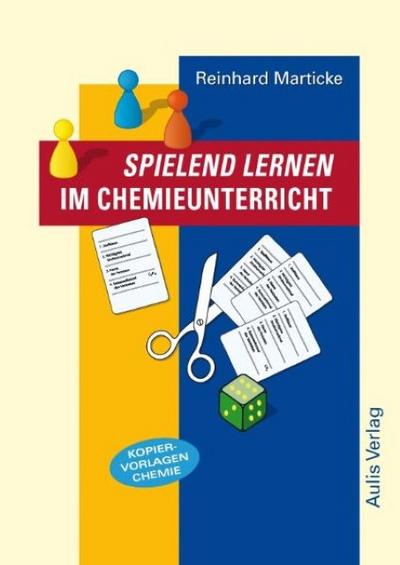 Spielend lernen im Chemieunterricht