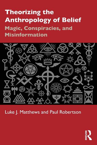 Theorizing the Anthropology of Belief