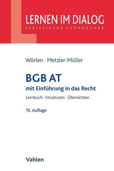 BGB AT: mit Einführung in das Recht (Lernen im Dialog)