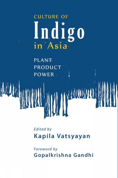 Culture of Indigo
