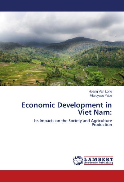 Economic Development in Viet Nam: