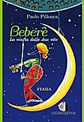 Bebere’ - La mufla dalle due vite