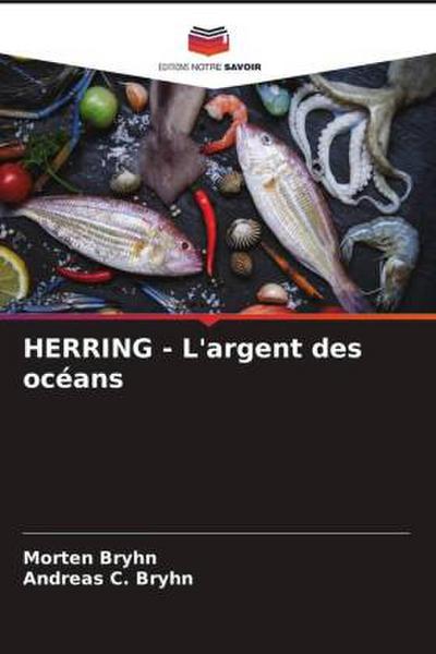 HERRING - L’argent des océans