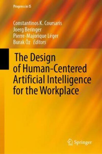 ¿The Design of Human-Centered Artificial Intelligence for the Workplace