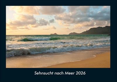 Sehnsucht nach Meer 2026 Fotokalender DIN A4