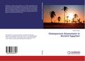 Osteoporosis Assessment in Ancient Egyptian