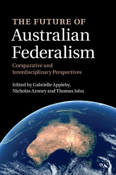 The Future of Australian Federalism