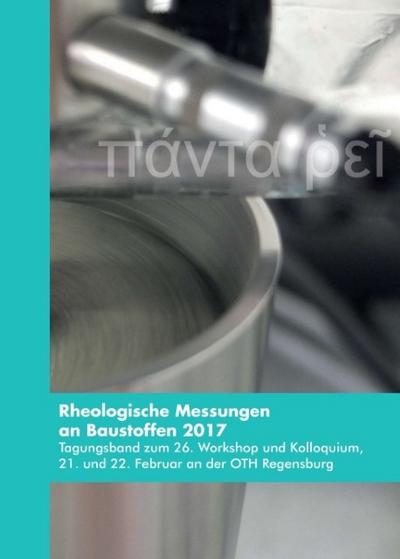 Rheologische Messungen an Baustoffen 2017