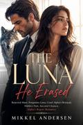 The Luna He Erased