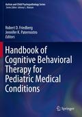 Handbook of Cognitive Behavioral Therapy for Pediatric Medical Conditions