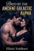 Bred by the Ancient Galactic Alpha