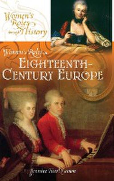 Women’s Roles in Eighteenth-Century Europe