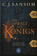 Der Anwalt des Königs von C.J. Sansom | Ebook
