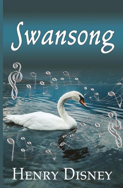 Disney, H: Swansong