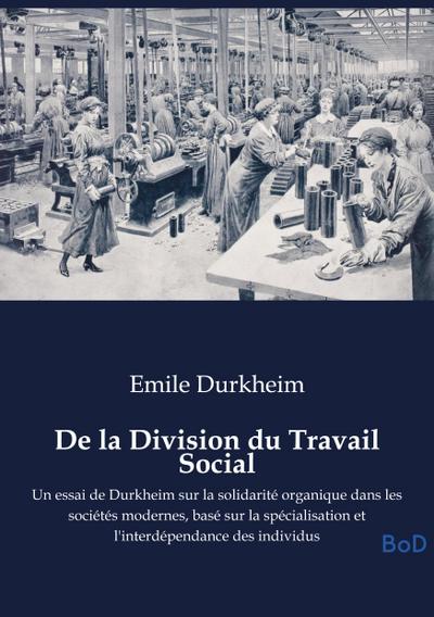 De la Division du Travail Social