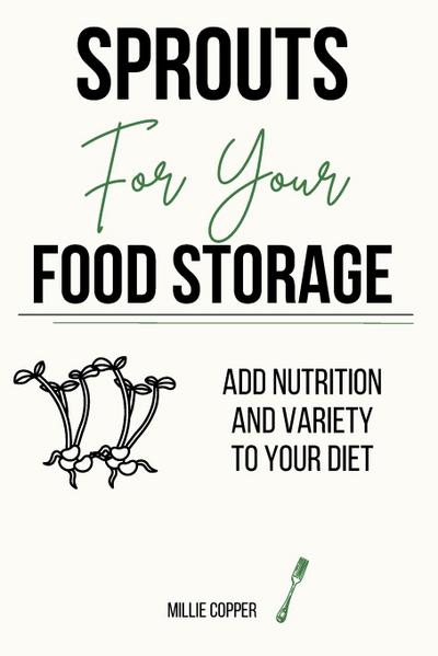 Sprouts for Your Food Storage