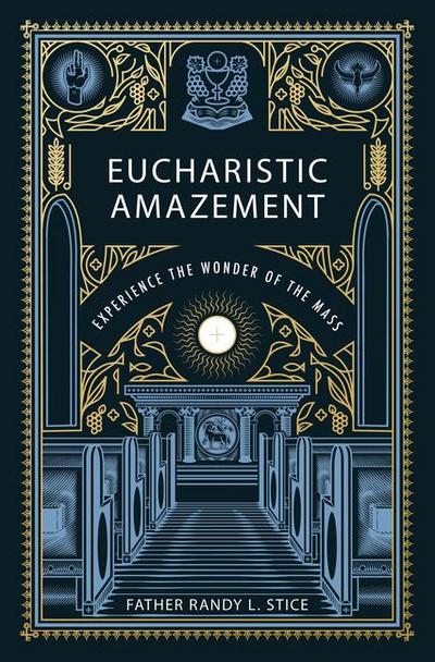 Eucharistic Amazement