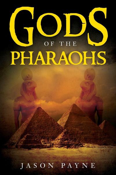 Gods of the Pharaohs