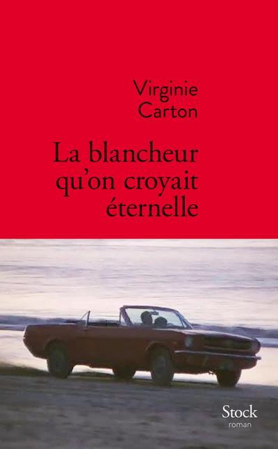 La blancheur qu’on croyait éternelle