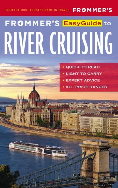 Frommer’s EasyGuide to River Cruising