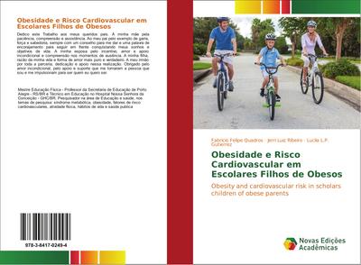 Obesidade e Risco Cardiovascular em Escolares Filhos de Obesos