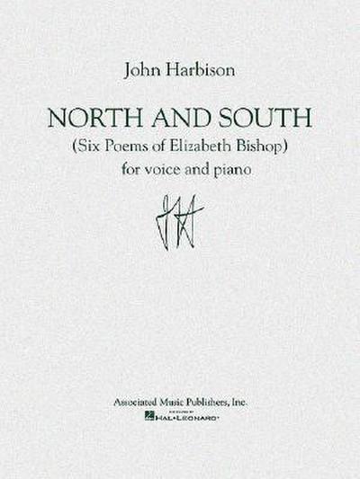 North and South: (Six Poems of Elizabeth Bishop)