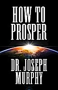 How to Prosper