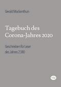 Tagebuch des Corona-Jahres 2020