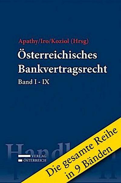 Österreichisches Bankvertragsrecht, 9 Bde.