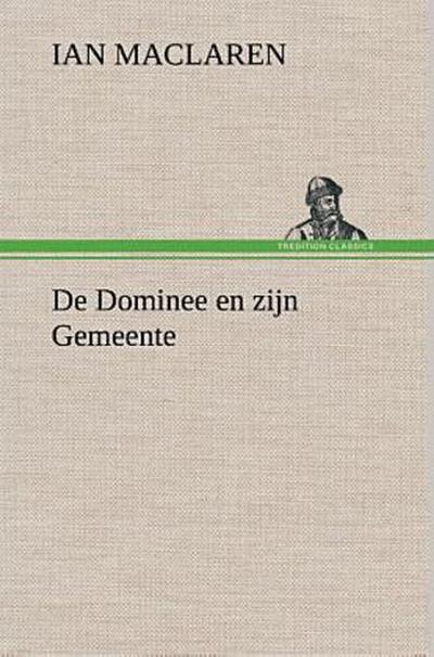 De Dominee en zijn Gemeente
