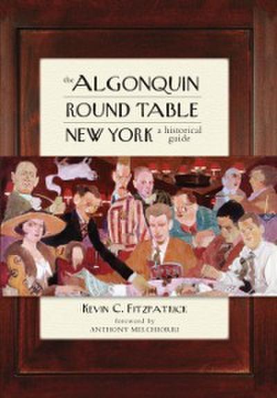 The Algonquin Round Table New York