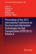 Proceedings of the 2013 International Conference on Electrical and Information Technologies for Rail Transportation (EITRT2013)-Volume II