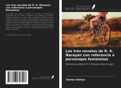 Las tres novelas de R. K. Narayan con referencia a personajes femeninos