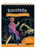 Baustelle - Mein Kratz- und Kritzel-Buch