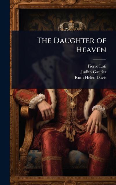 The Daughter of Heaven