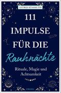 111 Impulse für die Rauhnächte