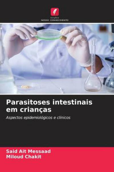 Parasitoses intestinais em crianças
