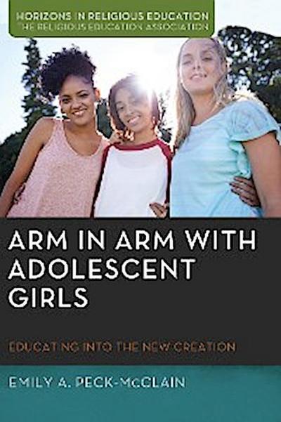 Arm in Arm with Adolescent Girls