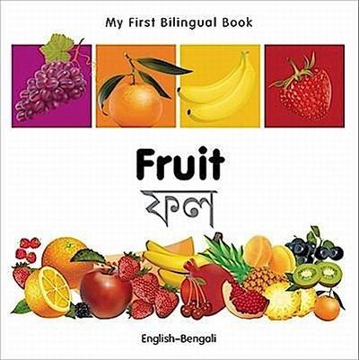 My First Bilingual Book-Fruit (English-Bengali)