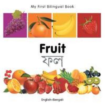 My First Bilingual Book-Fruit (English-Bengali)
