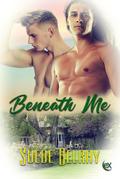 Beneath Me