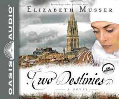 Two Destinies (Library Edition)