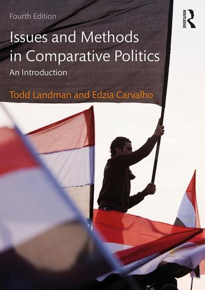 Issues and Methods in Comparative Politics