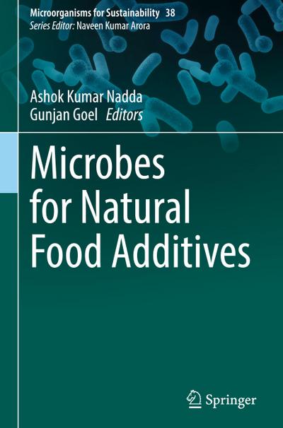 Microbes for Natural Food Additives