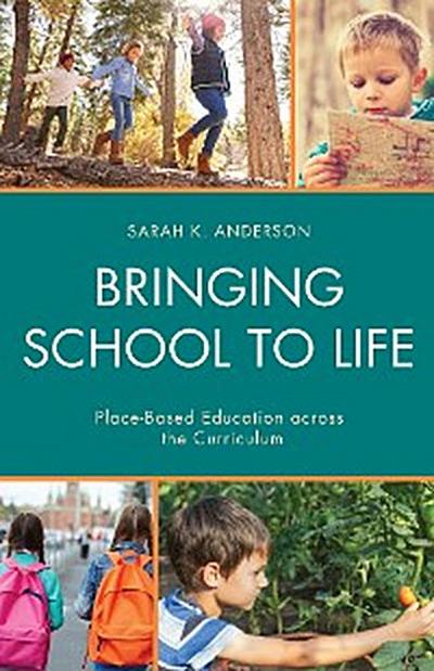 Bringing School to Life