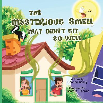 The Mysterious Smell That Didn’t Sit So Well